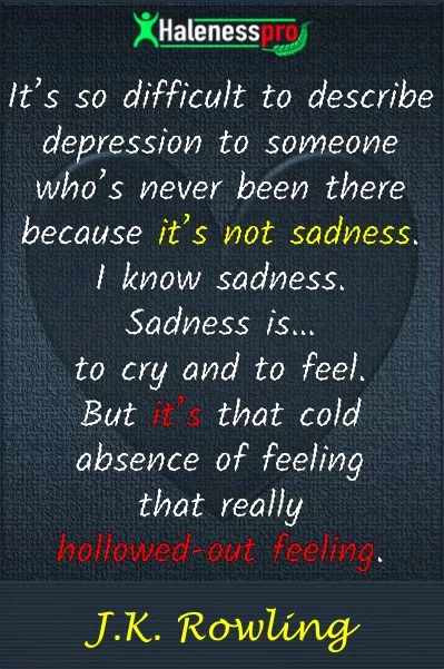 J K Rowling describing Depression